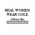 REAL WOMEN WEAR COLE t-shirts
