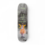 Reality is for people with no imagination custom skate board
