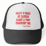 Reality Is Merely An Illusion Albeit A Persistent hats