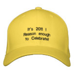 Reason enough to Celebrate  Embroidered Hat embroidered hats