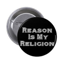 Reason Is My Religion buttons