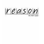 Reason TShirt