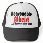 Reasonable Atheist Trucker Hat