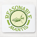 Reasonable Mantis mousepads