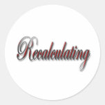 Recalculating red script round stickers