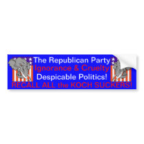 RECALL ALL THE KOCH SUCKERS! BUMPER STICKER