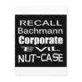 Recall Michele Bachmann Corporate Evil Minion Post Card
