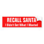 Recall Santa Bumper Sticker