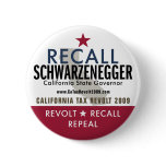 Recall Schwarzenegger Button