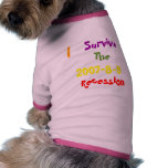 Recession pet clothing