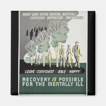 Recovery is Possible for the Mentally Ill Magnets
