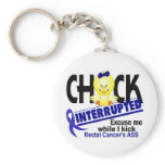Rectal Cancer Chick Interrupted 2 keychains