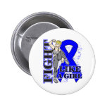 Rectal Cancer Fight Like A Girl Kickin Butt Buttons