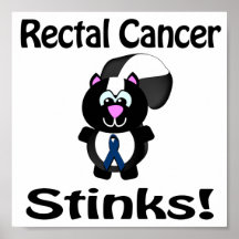 Rectal Cancer Stinks Skunk Awareness Design Posters