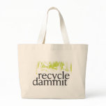 recycle dammit bags