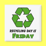Recycle Friday magnets