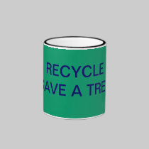 RECYCLE SAVE A TREE mugs
