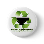 Recycle Underwear buttons