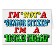 Recycled Teenager Card