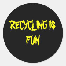 RECYCLING IS FUN ROUND STICKERS