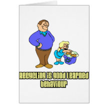 Recycling is Good Learned Behaviour Cards