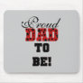 Red and Black Proud Dad to Be tshirts and Gifts Mouse Pads