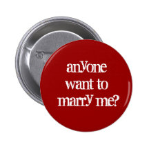 Red and White Anyone Want to marry me? pin button