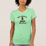 Red Arrow Brigade Mother Shirts