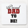Red/Black Star Text Proud Dad to Be Mouse Mats