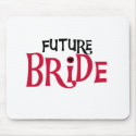 Red/Black Text Future Bride mousepads