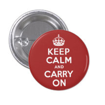 Red Brown Keep Calm and Carry On Pinback Buttons