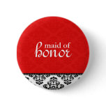 Red Damask Maid of Honour Button