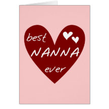 Red Heart Best Nanna Ever t-shirts and Gifts Card