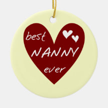 Red Heart Best Nanny Ever T-shirts and Gifts Christmas Tree Ornament