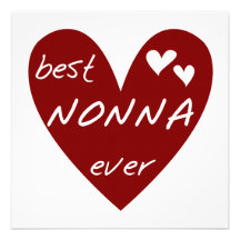 Red Heart Best Nonna Ever T-shirts gifts Custom Announcement