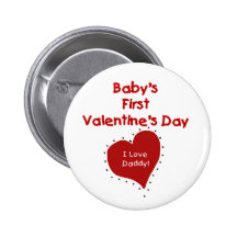 Red Heart I Love Daddy First Valentines Day Buttons