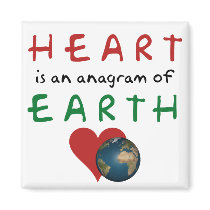 Red Heart is anagram for Green Earth Refrigerator Magnet