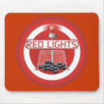 Red Lights mousepads