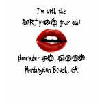 Red lips, Dirty 30'sPub Crawl - Customised t-shirts