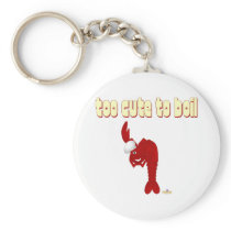 Red Lobster Chef Too Cute To Boil Keychain