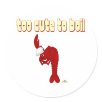 Red Lobster Chef Too Cute To Boil Round Stickers