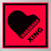 Red Piano Crossing Xing Traffic Sign Posters