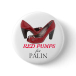 RED PUMPS for Palin buttons