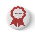 Red ribbon, Great Job! button