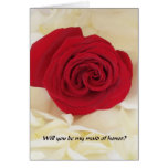 Red rose will you be my maid of honour? Cards