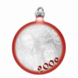 Red Xmas Ornament 2009 Photo Sculpture