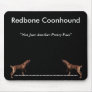 Redbone Coonhound Mousepad
