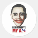 REDISTRIBUTE MY ASS STICKER
