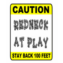 Redneck at Play T-shirts