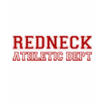 Redneck Athletic Dept Design t-shirts
